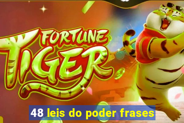 48 leis do poder frases